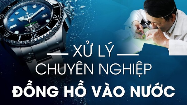 Các cách sửa đồng hồ bị hấp hơi nước